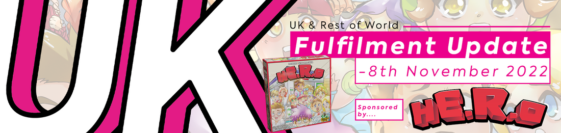 UK & ROW Fulfilment Update - 8th November