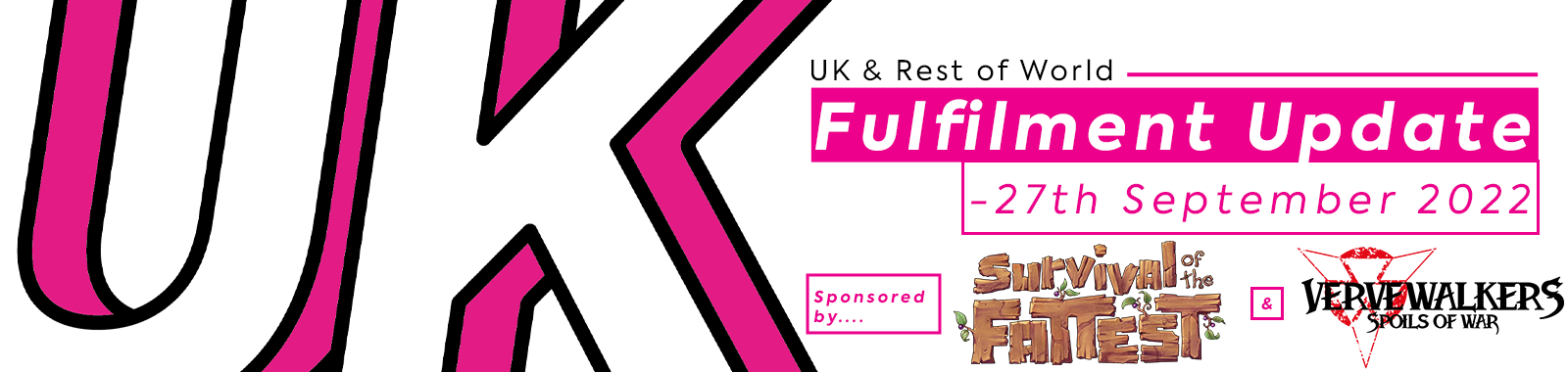 UK & ROW Fulfilment Update - 27th September