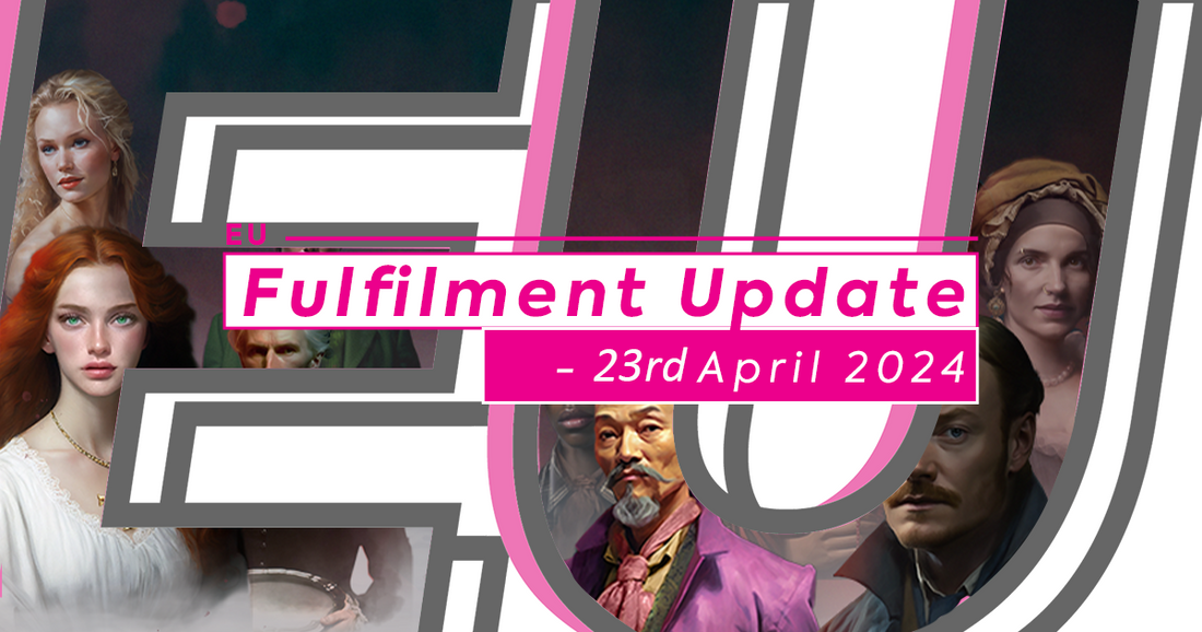 EU Fulfilment Update - 23rd April