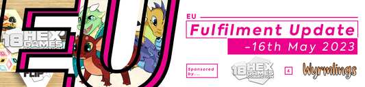 EU Fulfilment Update - 16th May