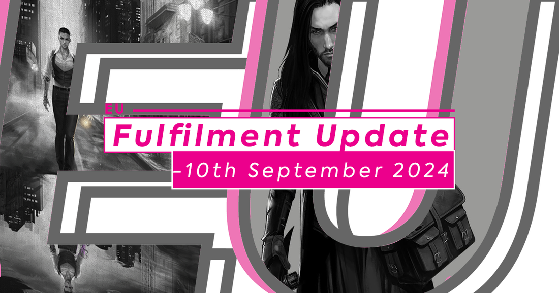 EU Fulfilment Update - 10th September