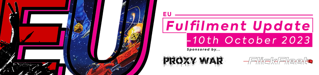 EU Fulfilment Update - 10th October
