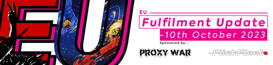 EU Fulfilment Update - 10th October