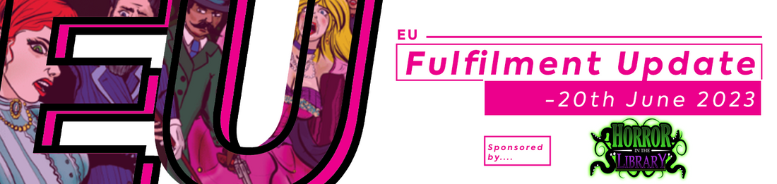 EU Fulfilment Update - 20th June