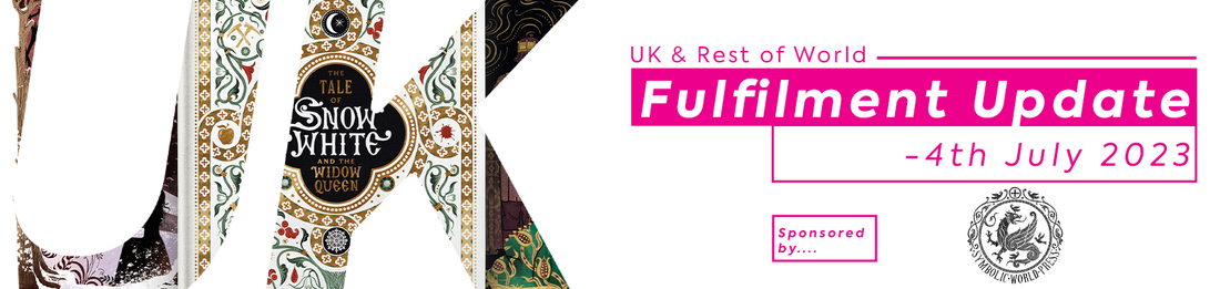 UK & ROW Fulfilment Update - 4th July