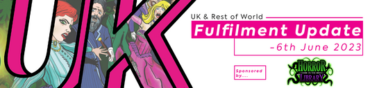 UK & ROW Fulfilment Update - 6th June